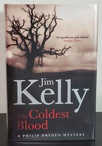 The Coldest Blood: Philip Dryden vol. 4 by Jim Kelly - Signed 1st Hb. Edn. - £35.98 GBP