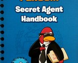 The Secret Agent Handbook (Disney Club Penguin) by Katherine Noll / 2009 PB - $1.13