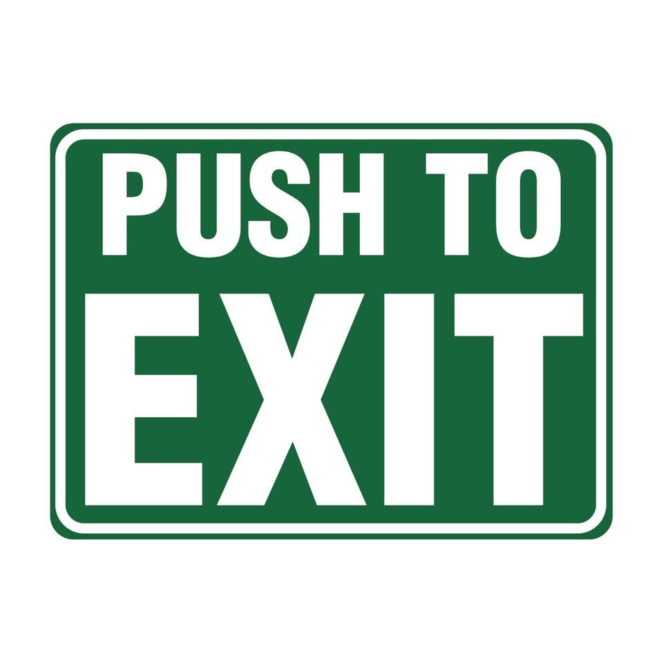Industrial Decals Horizontal Vinyl Push to Exit High Quality Thick 6 mil... - $6.88+
