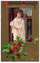 Postcard Embossed Christmas Greetings Robed Child Holly Branches Berries 1909 - £5.51 GBP