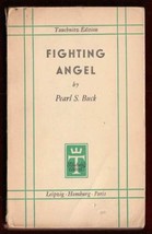 Fighting Angel Pearl Buck 1937 Memoir Biography Sai Zhenz - £74.24 GBP