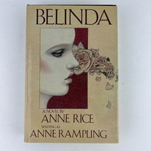 Anne Rice writing as Anne Rampling Belinda Hardcover Erotic Novel - £15.78 GBP
