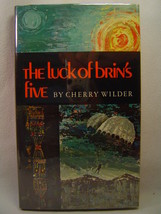 Cherry Wilder The Luck Of Brin&#39;s Five First Edition Review Copy Devut Novel 1977 - £27.56 GBP