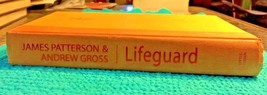 Lifeguard by James Patterson and Andrew Gross (2005, Hardcover) - £2.75 GBP