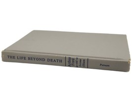 The Life Beyond Death by Arthur Ford As told to Jerome Ellison 1971 Hardcover - £3.88 GBP