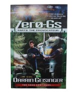 Zero-Gs Part II The Provocateur by Darrin Geisinger Signed - $9.68 CAD
