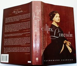 Catherine Clinton 2009 hcdj bc MRS. LINCOLN: A LIFE civil war Ford Theater grief - £8.37 GBP