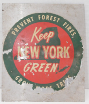 Vintage Sign Prevent Forest Fires Keep New York Green NY - £19.97 GBP