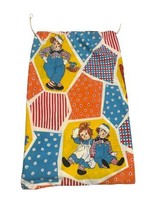 Raggedy Ann And Andy Vintage Cloth Laundry Bag 29&quot; x 20&quot; The Bobbs-Merri... - $25.00