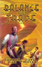 Balance of Trade (A Liaden Universe Novel) by Sharon Lee &amp; Steve Miller / NEW - £6.37 GBP