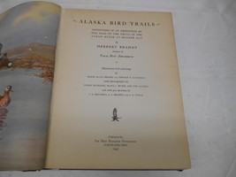 Old Vtg 1943 Alaska Bird Trials Book Herbert Brandt Eskimo Bird Illustrated Pain - £39.46 GBP