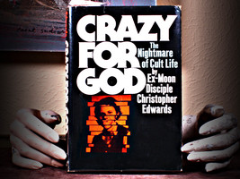 Crazy For God: The Nightmare Of Cult Life (1979) - $27.95