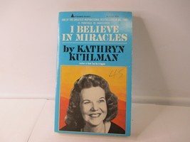 I Believe In Miracles - Kathryn Kuhlman (1970, Paperback) Pyramid - £14.57 GBP