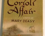 The Corioli Affair Deasy, Mary - $2.93