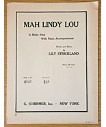 Mah Lindy Lou; A Banjo Song, with piano accomp. By Lily Strickland 1920 - €6,78 EUR