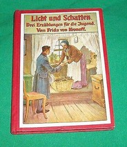 1909 Licht Und Schatten Light &amp; Shade Tales For Youth Frida Kronoff German Book - £30.91 GBP