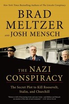 The Nazi Conspiracy: The Secret Plot to Kill Roosevelt, Stalin, and Churchill - £18.75 GBP