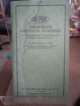 1927 Smokeless Shotgun Powder Info Booklet Dupont Co Wilmington DE Devel... - £6.38 GBP