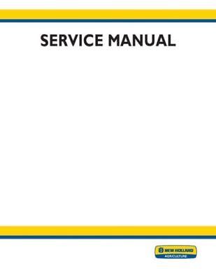 New Holland TC30 Tractor Service Repair Manual - $150.00
