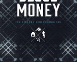 Blood Money: A Legal Thriller (Joe Dillard Series) [Hardcover] Pratt, Scott - $9.45