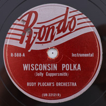 Rudy Plocar - Wisconsin Polka / Silver Lake Waltz - 78 rpm Record R-588 Czech - £18.33 GBP