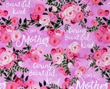 Cotton I Love You Mother Mother&#39;s Day Pink Roses Fabric Print by Yard D3... - £10.41 GBP