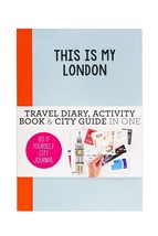 Petra de Hamer Travel This Is My London Do It Yourself City Journal,Mult... - £15.21 GBP