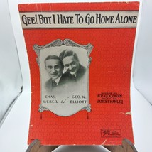 Vintage 1923 Sheet Music &quot;Gee! But I Hate To Go Home Alone&quot; By Joe Goodw... - $14.52