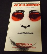 Who Killed John Lennon? By Fenton Bresler PB Book 1989 - £23.37 GBP