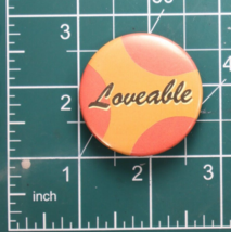 70s Loveable 1.75in Novelty Pinback Button - $4.21