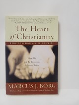 The Heart Of Christianity - Marcus Borg - £2.95 GBP