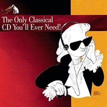 The Only Classical Tape You&#39;ll Ever Need Cd - £9.38 GBP