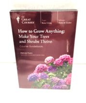 Great Courses How to Grow Anything:Make Your Trees &amp; Shrubs Thrive Guidebook DVD - £21.22 GBP