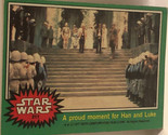 Vintage Star Wars Trading Card Green 1977 #211 Proud Moment For Han And ... - £1.97 GBP