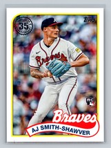 AJ Smith-Shawver 2024 Topps Atlanta Braves 1989 Topps Baseball 35th Anniversary - £1.40 GBP