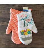 Kitchen Oven Mitts, set of 2, Orange Spring Flowers, Life is Meant to be... - £10.35 GBP