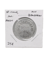 Min Beaudreau St. Cloud Minn. Good For 25 Cents In Trade Vintage Token - $14.84