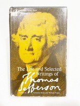 The Life and Selected Writings of Thomas Jefferson 1944 edited by Koch HC - £15.81 GBP