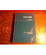 Hate Crime: Critical Concepts in Criminology by Philip Bean (2017, HC) V... - $220.00