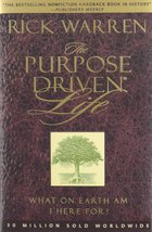 The Purpose Driven Life What on Earth am I Here For? Warren, Rick - £15.94 GBP