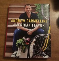 American Flavor By Andrew Carmellini &amp; Gwen Hyman Hardcover 2011 New - £3.05 GBP