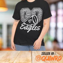 Go Cheer Eagles School Mascot Sports Team Football T-Shirt - £12.61 GBP+