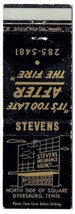Matchbook Cover Stevens Insurance Agency Dyersburg Tennessee Too Late After Fire - £3.10 GBP