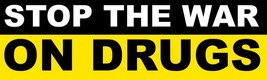 20x6cm Vinyl Window Sticker Stop The War On Drugs slogan alternative pol... - £3.58 GBP