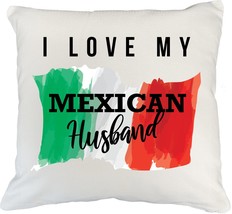 I Love My Mexican Husband Pillow Cover, Dishware, Drinkware, Home Room Or Office - £19.77 GBP+