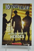 10 True Tales World War II Heroes by Allan Zullo - £3.89 GBP