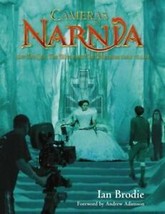 Cameras In Narnia: How The Lion, The Witch And The Wardrobe Came To Life - £2.33 GBP