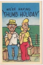 Postcard Comic We&#39;re Having A Thumb Holiday - £3.94 GBP