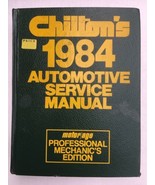 Chilton&#39;s 1984 Automotive Service Manual Professional Mechanic&#39;s Edition... - £14.96 GBP