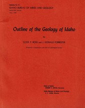 Outline of the Geology of Idaho by Clyde P. Ross - £15.66 GBP